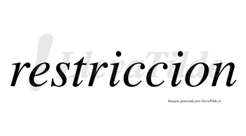 Restriccion  no lleva tilde con vocal tónica en la primera «i»