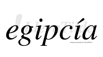 Egipcía  lleva tilde con vocal tónica en la segunda «i»