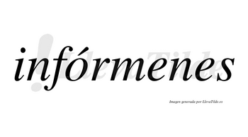 Infórmenes lleva tilde con vocal tónica en la «o»