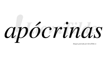 Apócrinas  lleva tilde con vocal tónica en la «o»