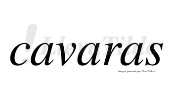 Cavaras no lleva tilde con vocal tónica en la segunda «a»