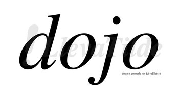 Dojo no lleva tilde con vocal tónica en la primera «o»