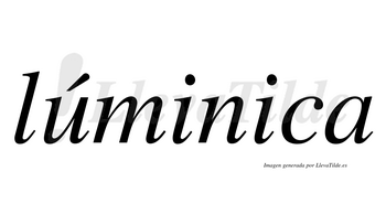 Lúminica lleva tilde con vocal tónica en la «u»