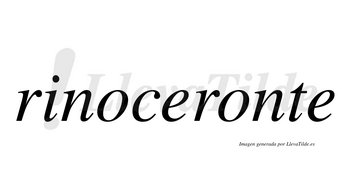 Rinoceronte  no lleva tilde con vocal tónica en la segunda «o»