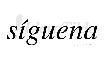 Síguena  lleva tilde con vocal tónica en la «i»