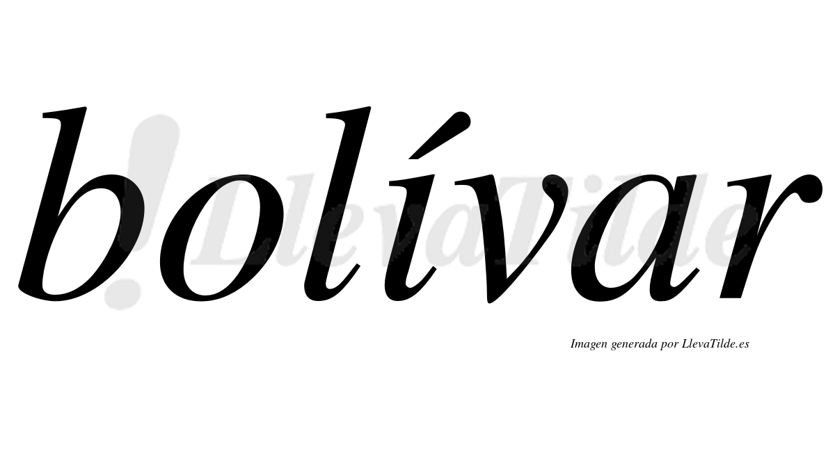 Bolívar  lleva tilde con vocal tónica en la "i"