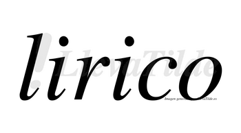 Lirico  no lleva tilde con vocal tónica en la segunda «i»