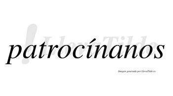 Patrocínanos  lleva tilde con vocal tónica en la «i»