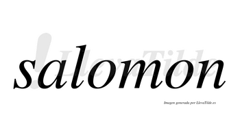 Salomon  no lleva tilde con vocal tónica en la primera «o»