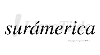 Surámerica lleva tilde con vocal tónica en la primera «a»