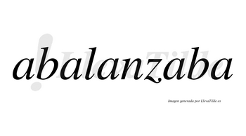 Abalanzaba no lleva tilde con vocal tónica en la cuarta «a»