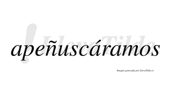 Apeñuscáramos  lleva tilde con vocal tónica en la segunda «a»