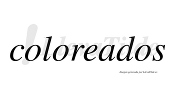 Coloreados no lleva tilde con vocal tónica en la «a»