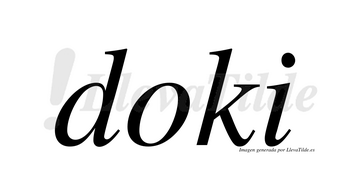 Doki no lleva tilde con vocal tónica en la «o»