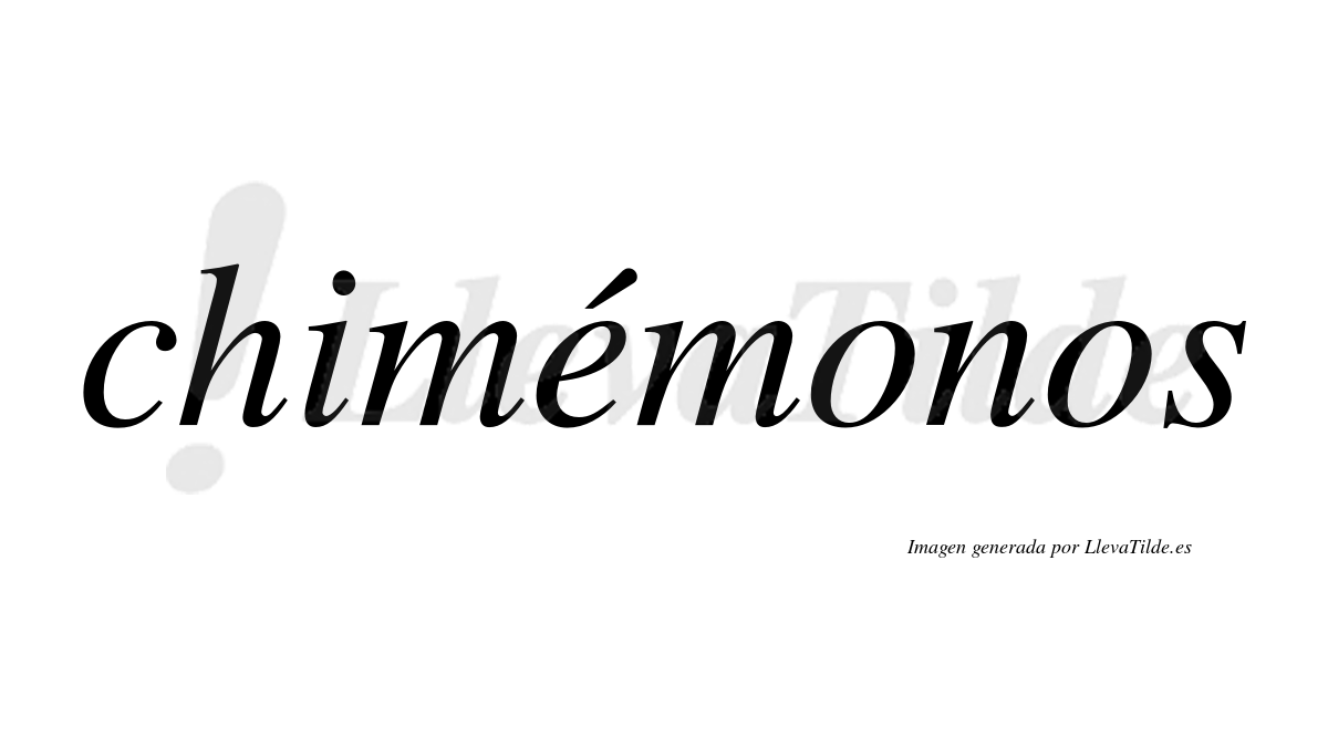Chimémonos  lleva tilde con vocal tónica en la "e"