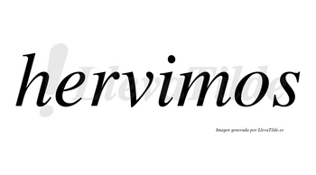 Hervimos no lleva tilde con vocal tónica en la «i»