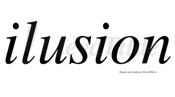 Ilusion no lleva tilde con vocal tónica en la «u»