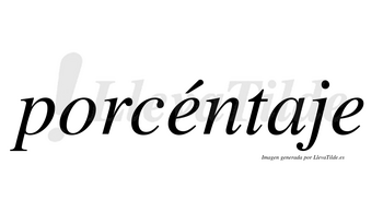 Porcéntaje lleva tilde con vocal tónica en la primera «e»