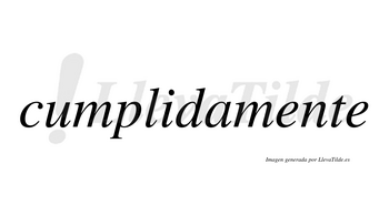 Cumplidamente  no lleva tilde con vocal tónica en la primera «e»