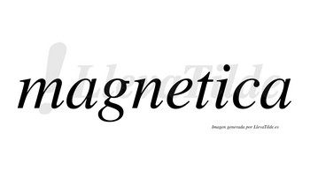 Magnetica  no lleva tilde con vocal tónica en la «i»