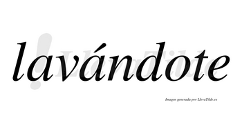 Lavándote lleva tilde con vocal tónica en la segunda «a»