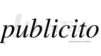 Publicito no lleva tilde con vocal tónica en la segunda «i»