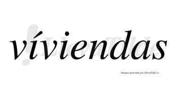 Víviendas  lleva tilde con vocal tónica en la primera «i»
