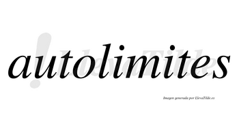 Autolimites  no lleva tilde con vocal tónica en la segunda «i»