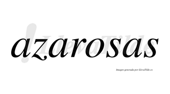 Azarosas  no lleva tilde con vocal tónica en la «o»