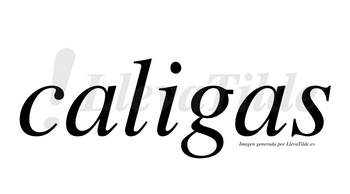 Caligas no lleva tilde con vocal tónica en la «i»