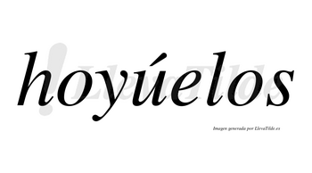 Hoyúelos lleva tilde con vocal tónica en la «u»