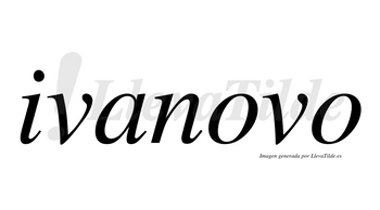 Ivanovo no lleva tilde con vocal tónica en la primera «o»