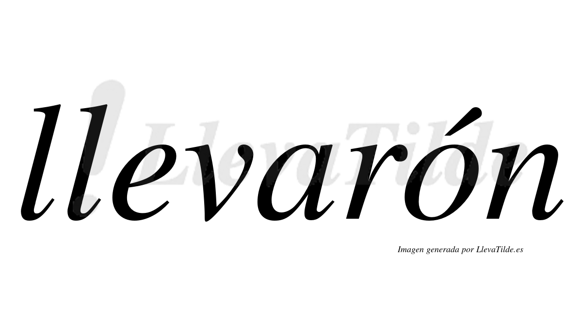 Como Se Escribe Llevaron O Llevarón