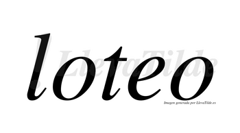 Loteo  no lleva tilde con vocal tónica en la «e»