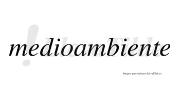 Medioambiente  no lleva tilde con vocal tónica en la segunda «e»