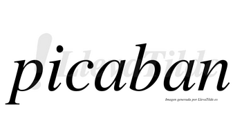 Picaban  no lleva tilde con vocal tónica en la primera «a»