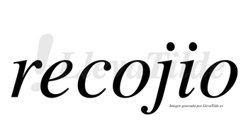 Recojio  no lleva tilde con vocal tónica en la primera «o»
