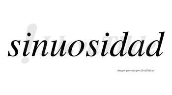 Sinuosidad no lleva tilde con vocal tónica en la «a»