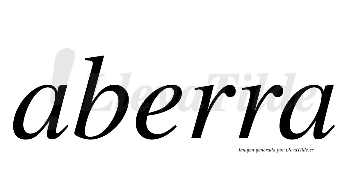 Aberra ¿Lleva tilde aberra? | LlevaTilde.es
