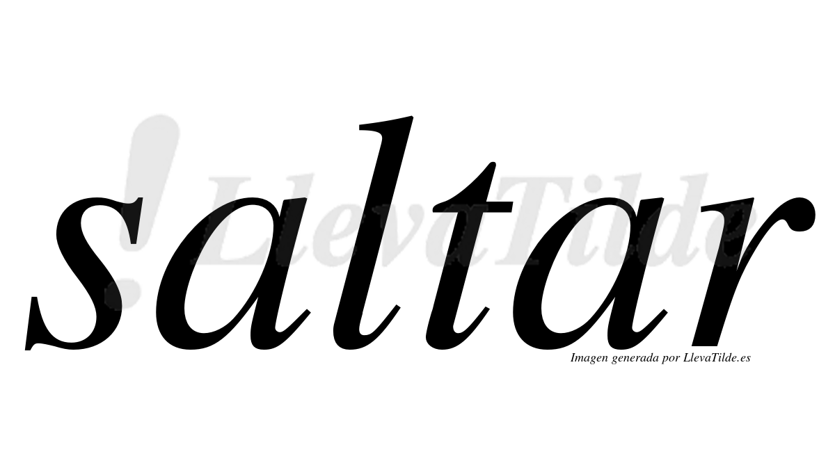 ¿Lleva tilde saltar? | LlevaTilde.es