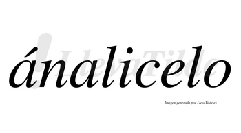 Ánalicelo  lleva tilde con vocal tónica en la primera «a»