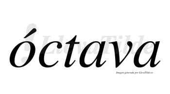 Óctava  lleva tilde con vocal tónica en la «o»