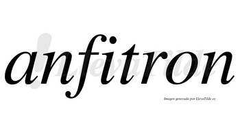 Anfitron no lleva tilde con vocal tónica en la «i»