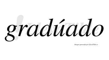 Gradúado lleva tilde con vocal tónica en la «u»