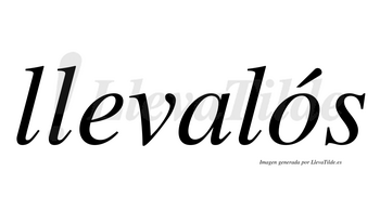 Llevalós  lleva tilde con vocal tónica en la «o»