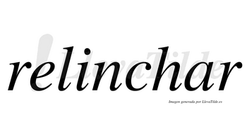 Relinchar no lleva tilde con vocal tónica en la «a»