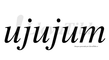Ujujum  no lleva tilde con vocal tónica en la tercera «u»