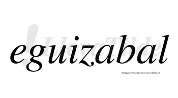 Eguizabal  no lleva tilde con vocal tónica en la segunda «a»