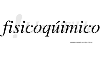 Fisicoqúimico lleva tilde con vocal tónica en la «u»