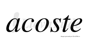 Acoste no lleva tilde con vocal tónica en la «o»